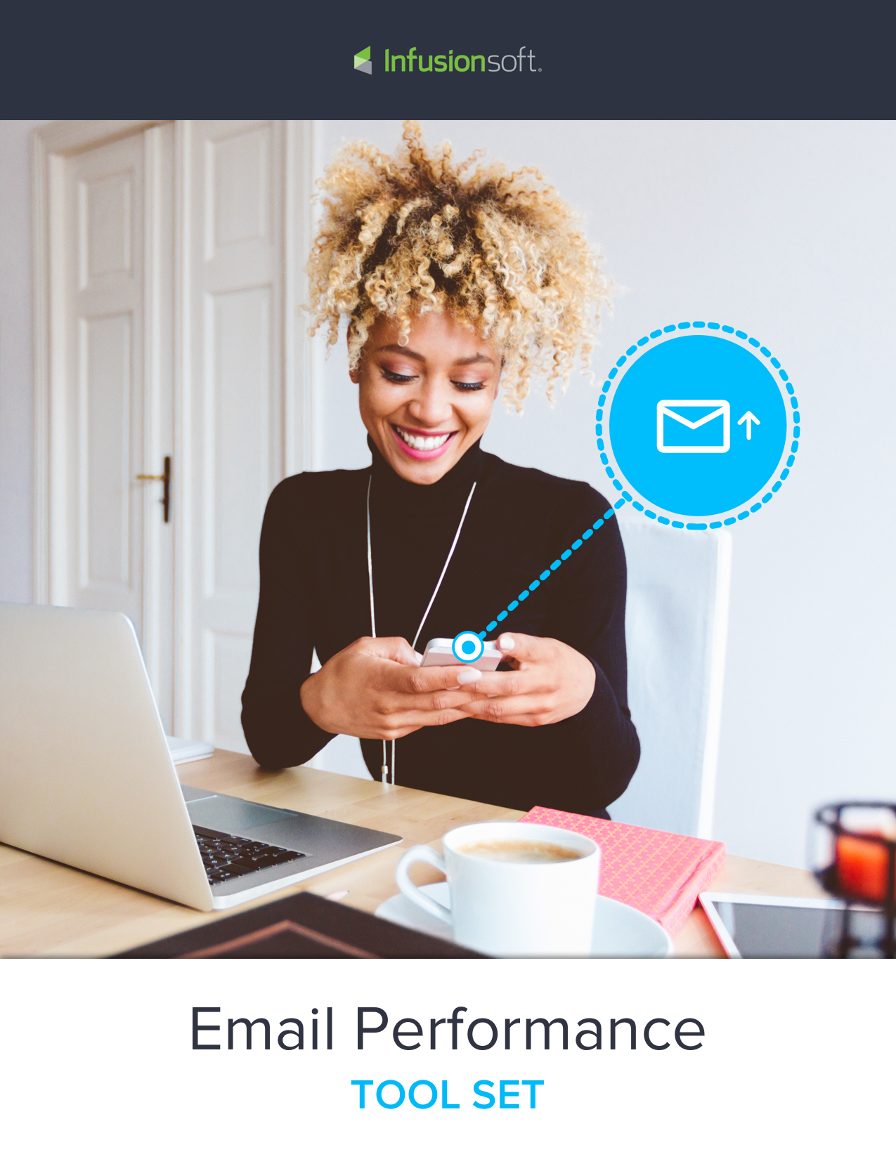 Email Performance Tool Set